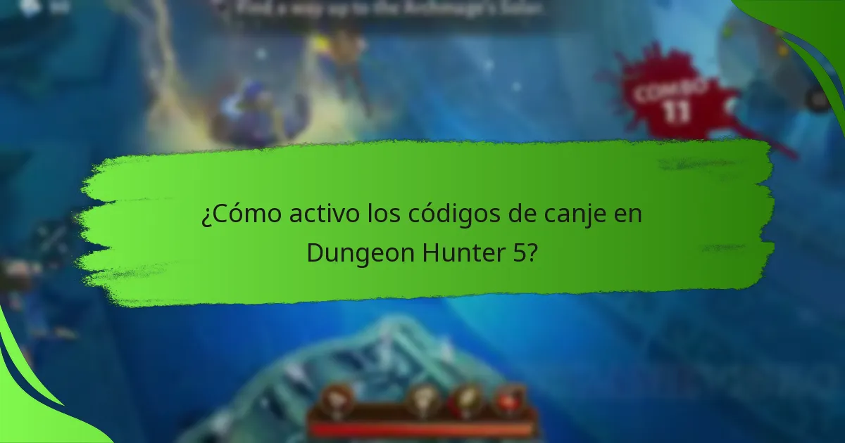 ¿Cómo activo los códigos de canje en Dungeon Hunter 5?