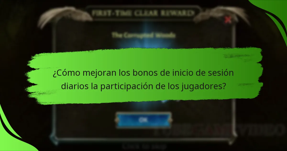 ¿Cómo mejoran los bonos de inicio de sesión diarios la participación de los jugadores?
