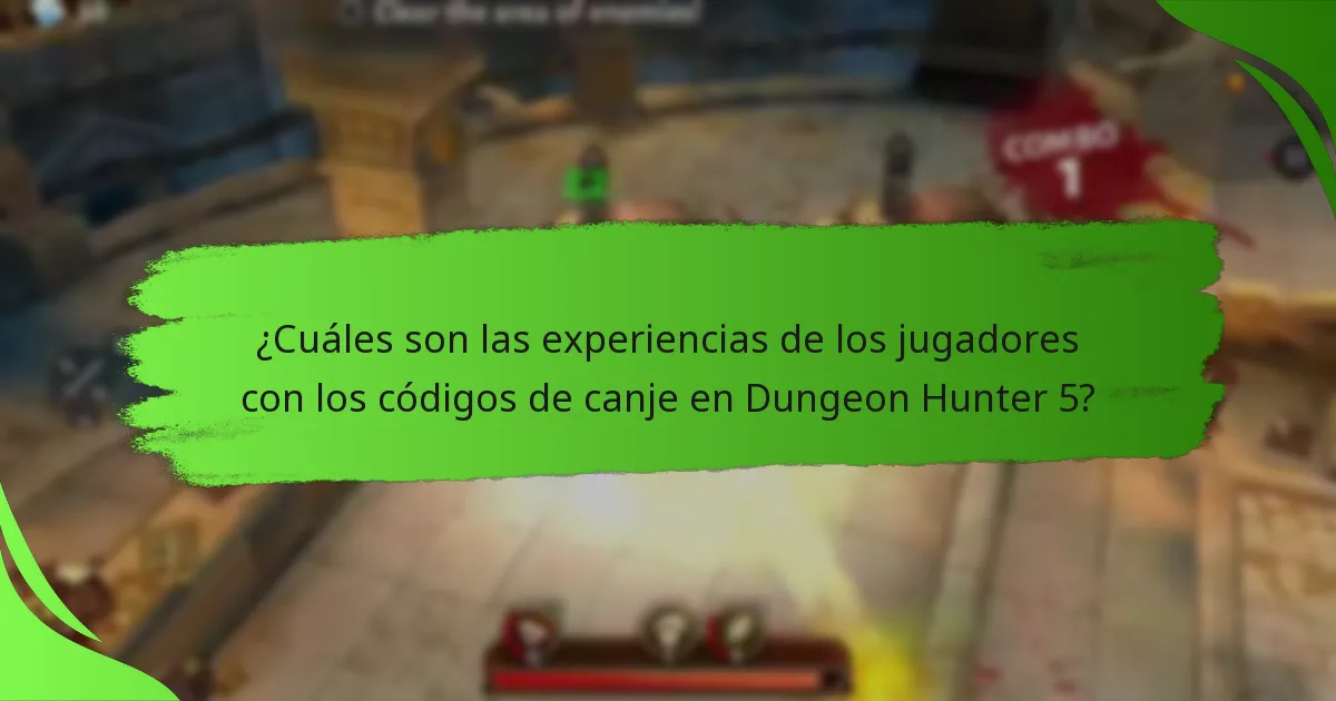 ¿Cuáles son las experiencias de los jugadores con los códigos de canje en Dungeon Hunter 5?