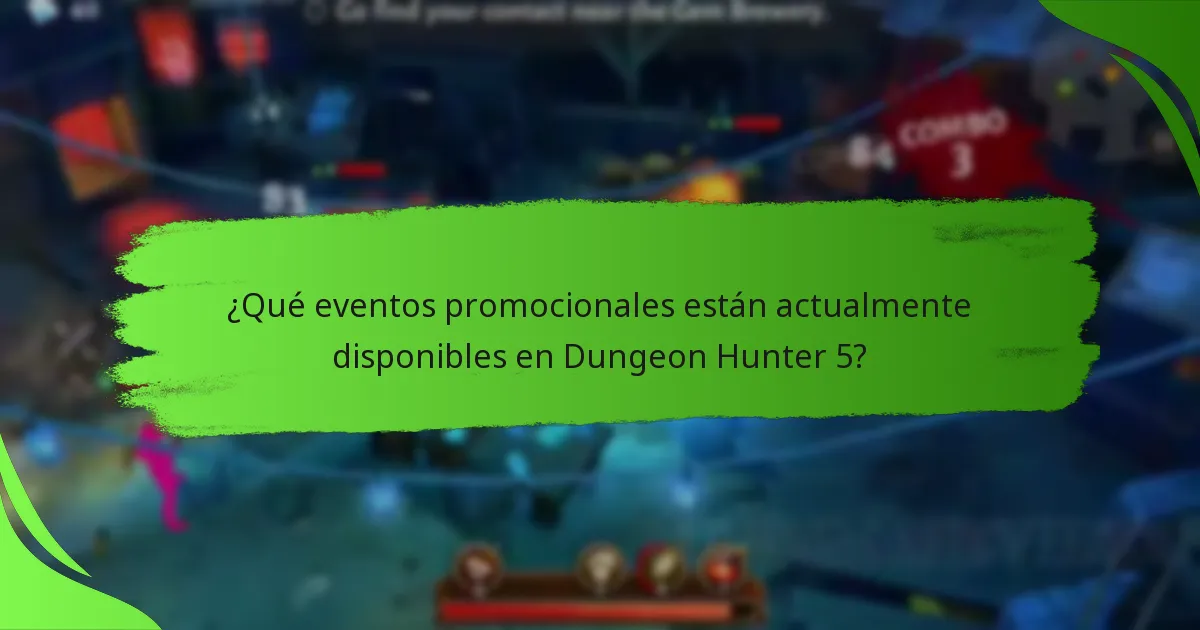 ¿Qué eventos promocionales están actualmente disponibles en Dungeon Hunter 5?