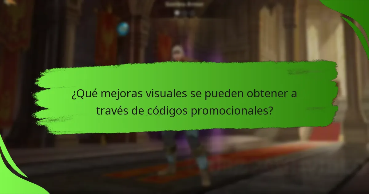 ¿Qué mejoras visuales se pueden obtener a través de códigos promocionales?