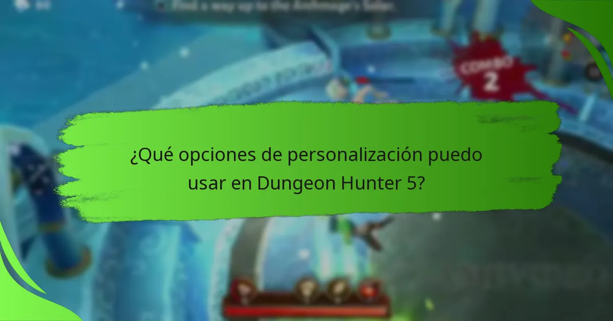 ¿Qué opciones de personalización puedo usar en Dungeon Hunter 5?